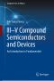 III–V Compound Semiconductors and Devices, An Introduction to Fundamentals