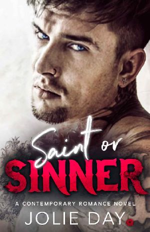 Saint or Sinner · A Contemporary Romance Novel