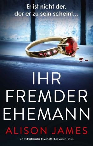 Ihr fremder Ehemann