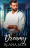 Doctor Dreamy · A Sweet Co-Worker Romance