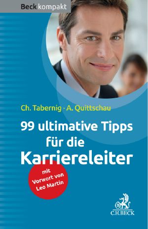 99 ultimative Tipps für die Karriereleiter