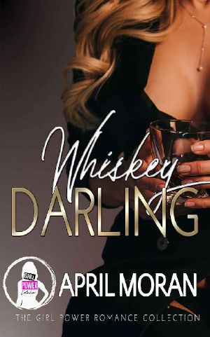 Whiskey Darling (The Girl Power Romance Collection)