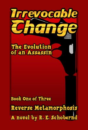 Reverse Metamorphosis book one of the Irrevocable Change trilogy