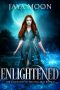 Enlightened · the Ascension of Meghan May