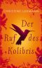 Der Ruf des Kolibris