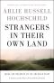 Strangers in Their Own Land