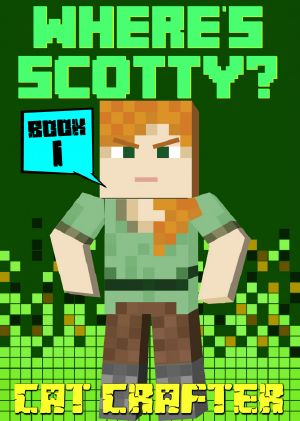 Where's Scotty? Book 1