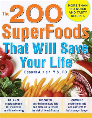 The 200 SuperFoods That Will Save Your Life