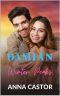 Damian : Steamy small Town Family Romance (Winter Peaks Book 2)