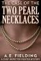 The Case of the Two Pearl Necklaces