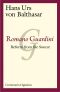 Romano Guardini: Reform From The Source