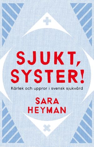 Sjukt, syster