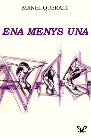 Ena Menys Una