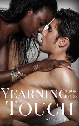 Yearning For Your Touch