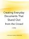 Creating Everyday Documents That Stand Out From the Crowd