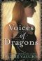 Voices of Dragons