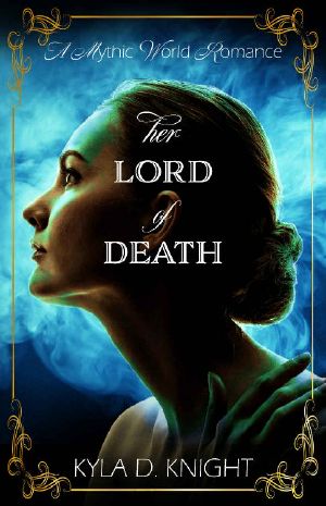 Her Lord of Death · A Mythic World Romance