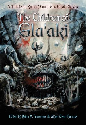 The Children of Gla'aki · A Tribute to Ramsey Campbell's Great Old One