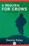 A Requiem for Crows