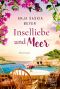 Inselliebe und Meer (Mallorca-Sehnsucht) (German Edition)