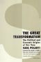 The Great Transformation · The Political and Economic Origins of Our Time