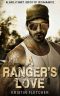 A Ranger's Love · A Military Erotic Romance