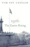 1916 · the Easter Rising