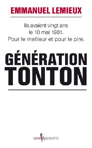 Génération Tonton · 1 (Non Fiction)