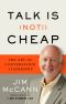 Talk Is (Not!) Cheap · the Art of Conversation Leadership