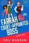 Farrah & the Court-Appointed Boss