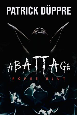 Abattage · Rohes Blut