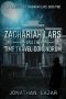 Zachariah Lars and the Time Travel Conundrum (The Casefiles of Zachariah Lars Book 2)