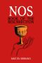 NOS: Book of the resurrection