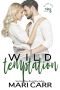 Wild Temptation