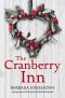 The Cranberry Inn: A gorgeous and feel good Christmas romance