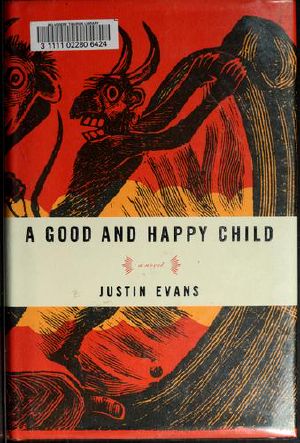 A Good and Happy Child