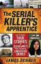 The Serial Killer's Apprentice