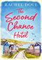 The Second Chance Hotel