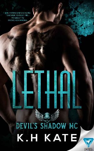 Lethal (Devil's Shadow MC Book 1)