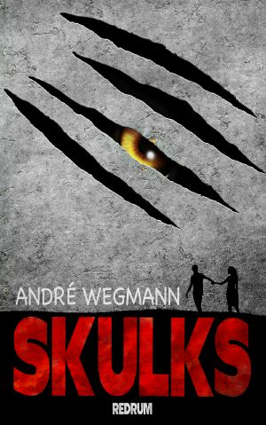 Skulks