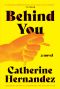 Behind You