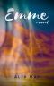 Emme: A Novel