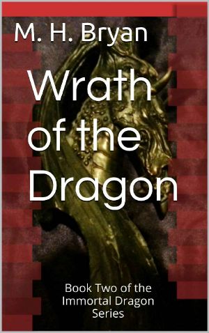 Wrath of the Dragon · Book Two of the Immortal Dragon Series