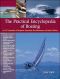 The Practical Encyclopedia of Boating · an A-Z Compendium of Navigation, Seamanship, Boat Maintenance, and Nautical Wisdom