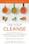 The Soup Cleanse