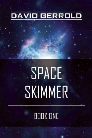 Space Skimmer · Book One