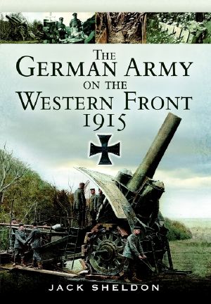 The German Army on the Western Front 1915