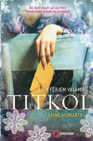 A férjem valamit titkol