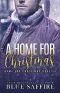 A Home For Christmas · A Home For Christmas Novella