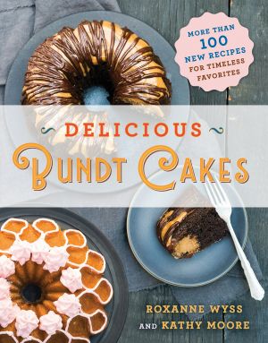 Delicious Bundt Cakes, Delicious Bundt Cakes